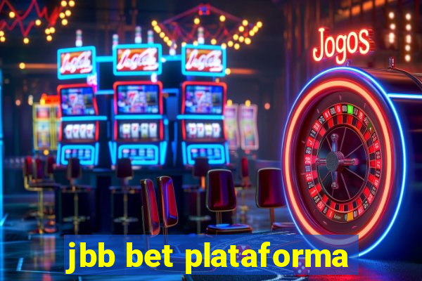 jbb bet plataforma